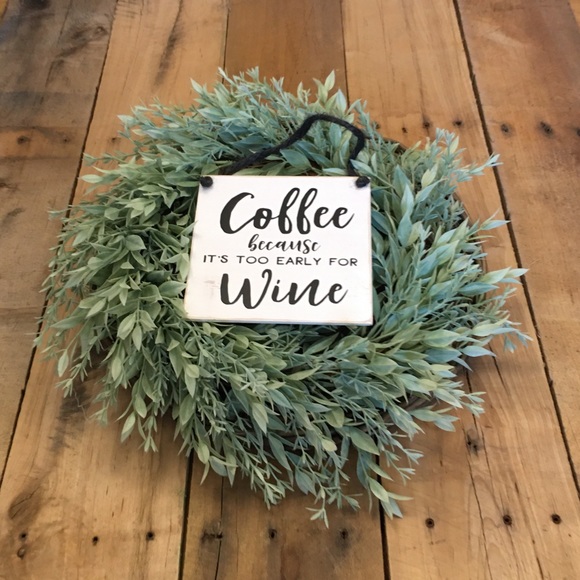 🛒2/$18!🛒 Coffee because it’s too early sign - Picture 2 of 6